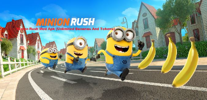 Minion Rush Mod Apk (Unlimited Bananas And Tokens)