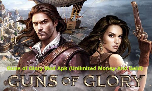 Guns of Glory Mod Apk (Unlimited Money And Gold)