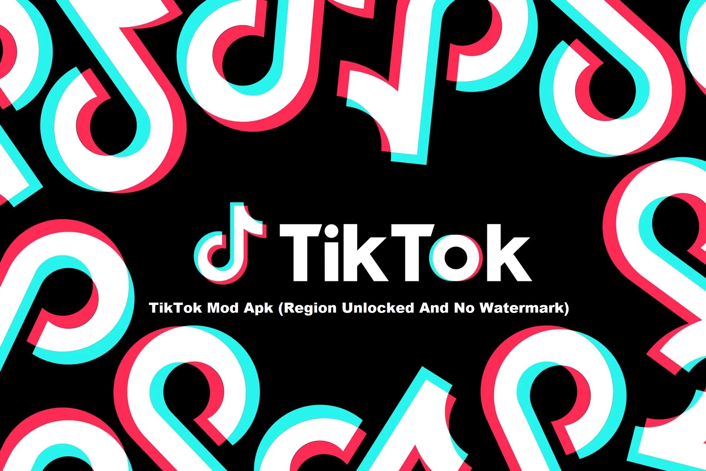 TikTok Mod Apk (Region Unlocked And No Watermark)
