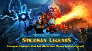 Stickman Legends Mod Apk