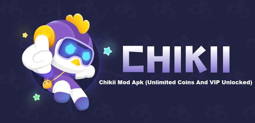 Chikii Mod Apk (Unlimited Coins And VIP Unlocked)